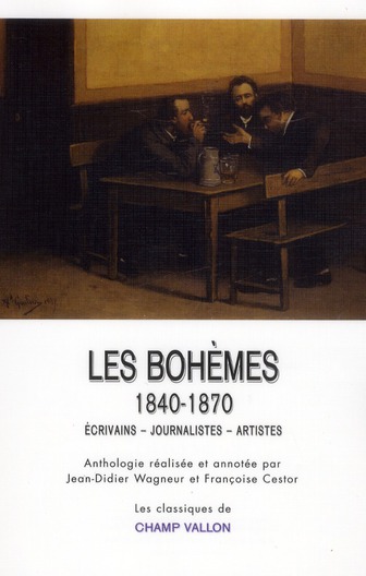 LES BOHEMES - 1840-1870