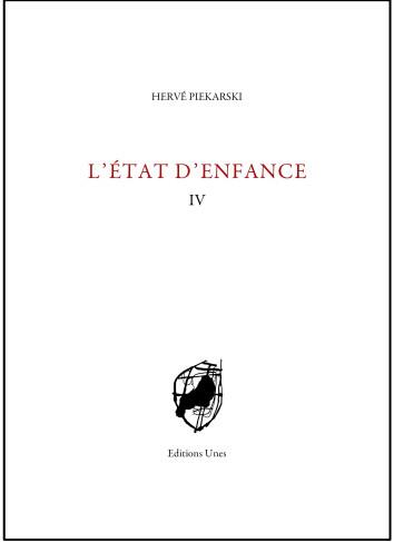 L'ETAT D'ENFANCE IV