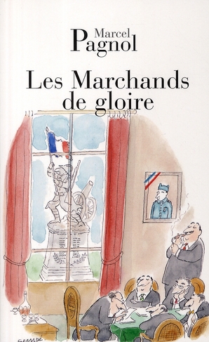 LES MARCHANDS DE GLOIRE