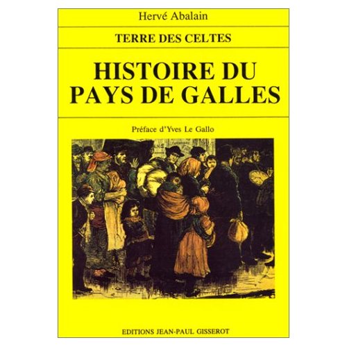 HISTOIRE DU PAYS DE GALLES