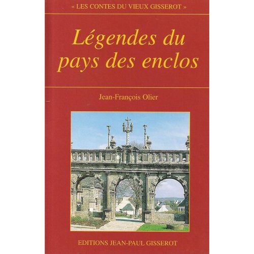 LEGENDES DU PAYS DES ENCLOS