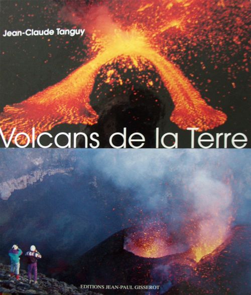 VOLCANS DE LA TERRE PRIX PROMO