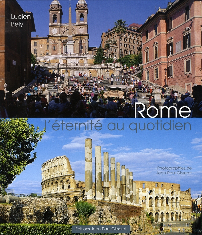 ROME, L'ETERNITE AU QUOTIDIEN