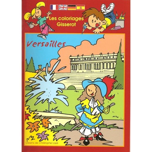 LES COLORIAGES GISSEROT : VERSAILLES