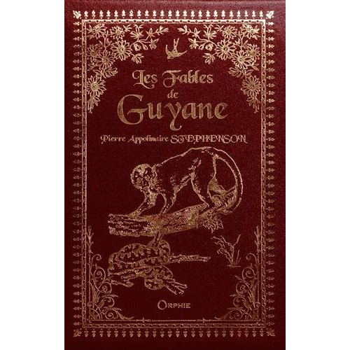LES FABLES DE GUYANE