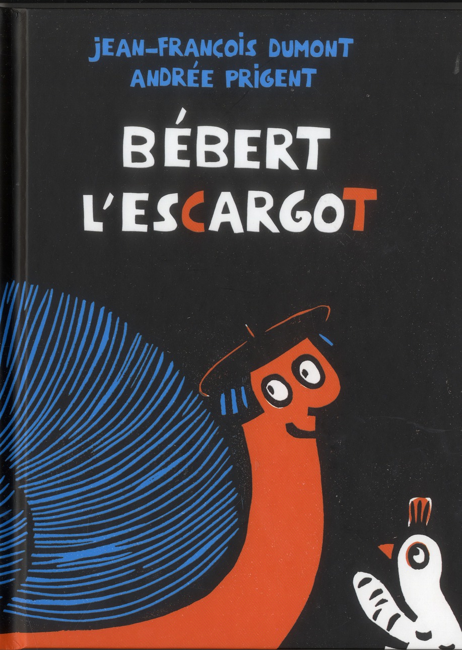 BEBERT L ESCARGOT