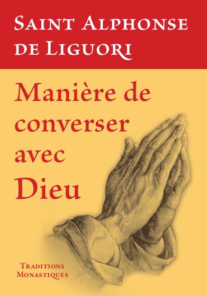 MANIERE DE CONVERSER AVEC DIEU
