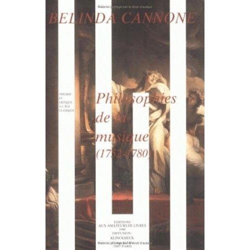 PHILOSOPHIES DE LA MUSIQUE, 1752-1789