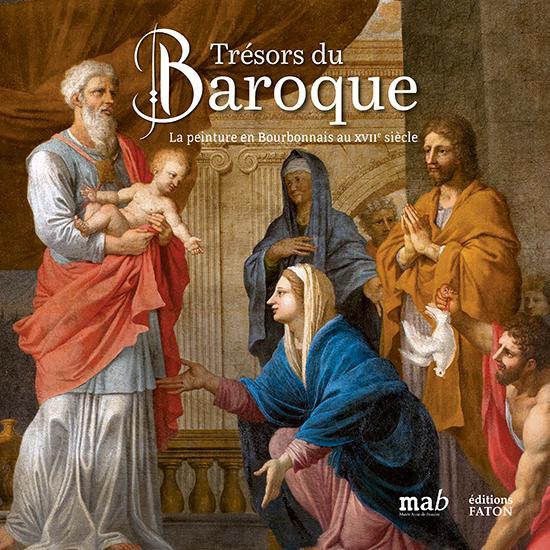 TRESORS DU BAROQUE - PEINTURES EN BOURBONNAIS