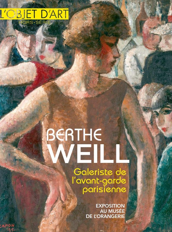 BERTHE WEILL, GALERISTE DE L'AVANT-GARDE