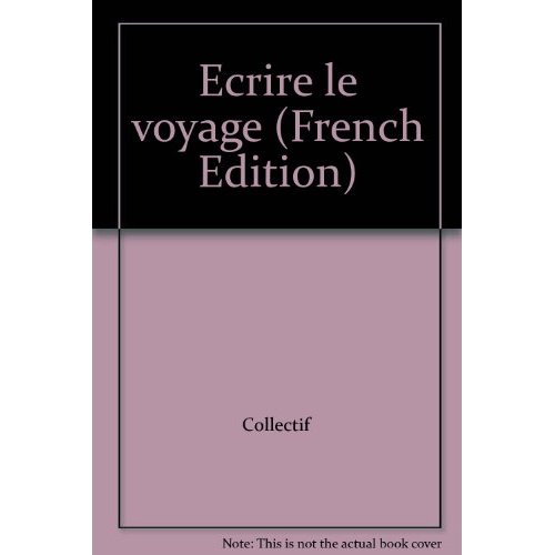ECRIRE LE VOYAGE