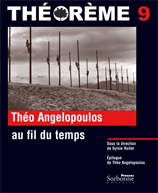 THEO ANGELOPOULOS AU FIL DU TEMPS
