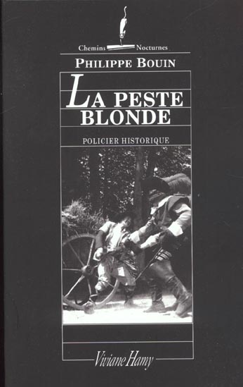 LA PESTE BLONDE - PESTE BLONDE (LA)