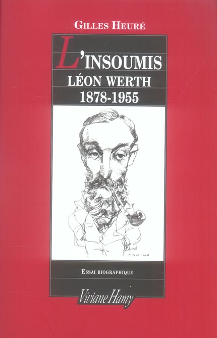 L'INSOUMIS, LEON WERTH 1878-1955
