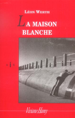 LA MAISON BLANCHE (NOUVELLE EDITION) - MAISON BLANCHE (NOUVELLE EDITION) (LA)