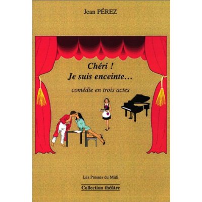 CHERI ! JE SUIS ENCEINTE...