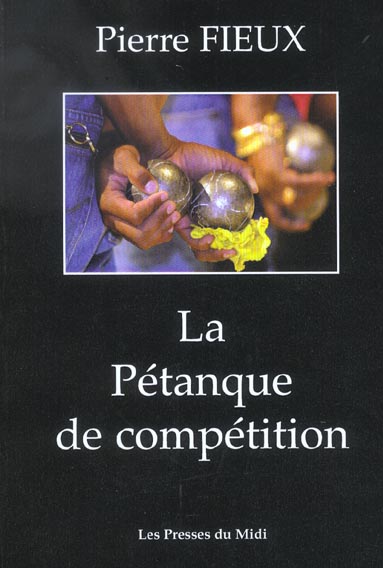 LA PETANQUE DE COMPETITION
