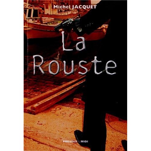 LA ROUSTE