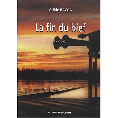 LA FIN DU BIEF