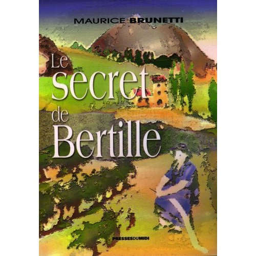 LE SECRET DE BERTILLE