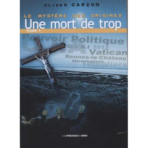 LE MYSTERE DES ORIGINES TOME 1