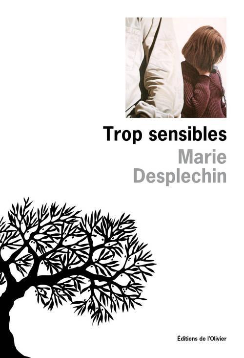 TROP SENSIBLES