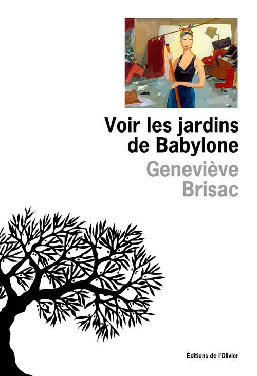 VOIR LES JARDINS DE BABYLONE