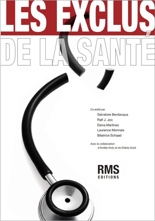 LES EXCLUS DE LA SANT?