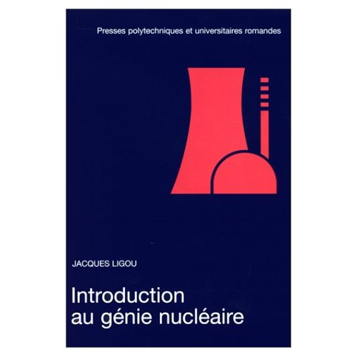 INTRODUCTION AU GENIE NUCLEAIRE