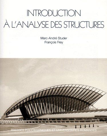 INTRODUCTION A L'ANALYSE DES STRUCTURES
