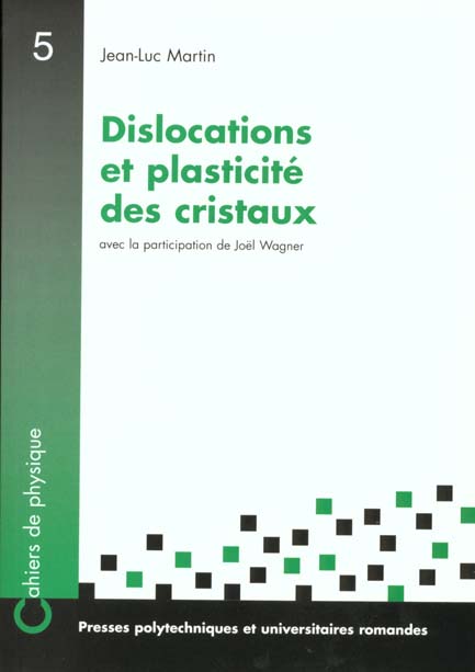 DISLOCATIONS ET PLASTICITE DES CRISTAUX