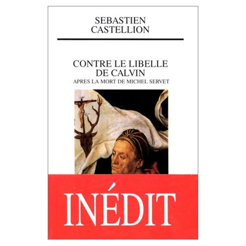 CONTRE LE LIBELLE DE CALVIN