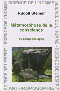 METAMORPHOSE DE LA CONSCIENCE AU COURS DES AGES