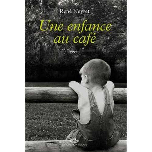 ENFANCE AU CAFE (UNE)
