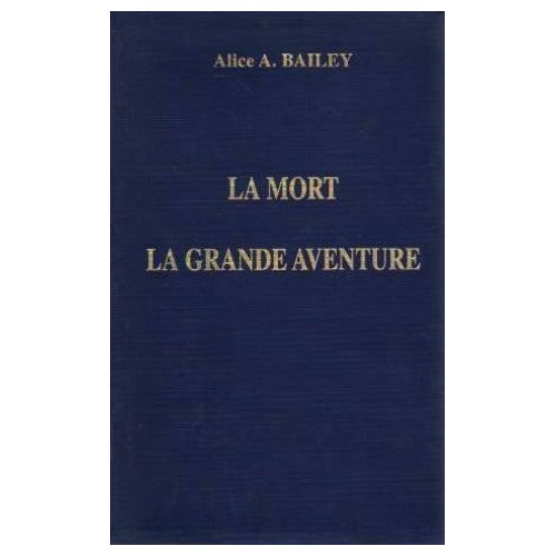 MORT, LA GRANDE AVENTURE