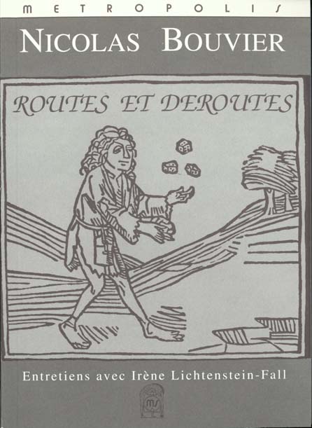 ROUTES ET DEROUTES