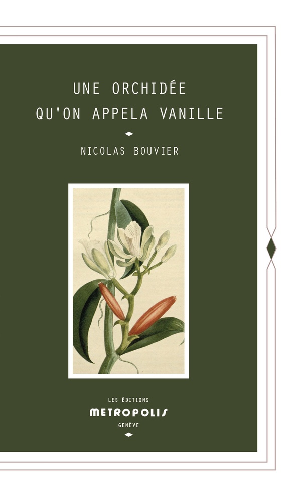 UNE ORCHIDEE QU'ON APPELA VANILLE - POCHE