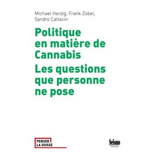 POLITIQUE EN MATIERE DE CANNABIS