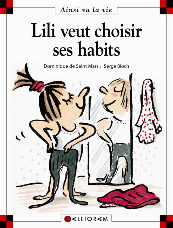 N 22 LILI VEUT CHOISIR SES HABITS