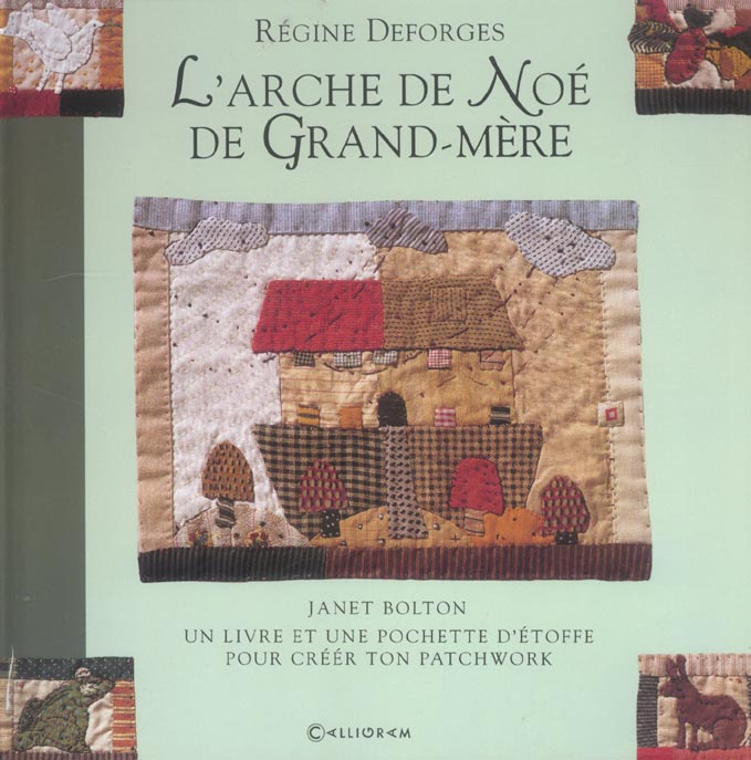 L'ARCHE DE NOE DE GRAND-MERE