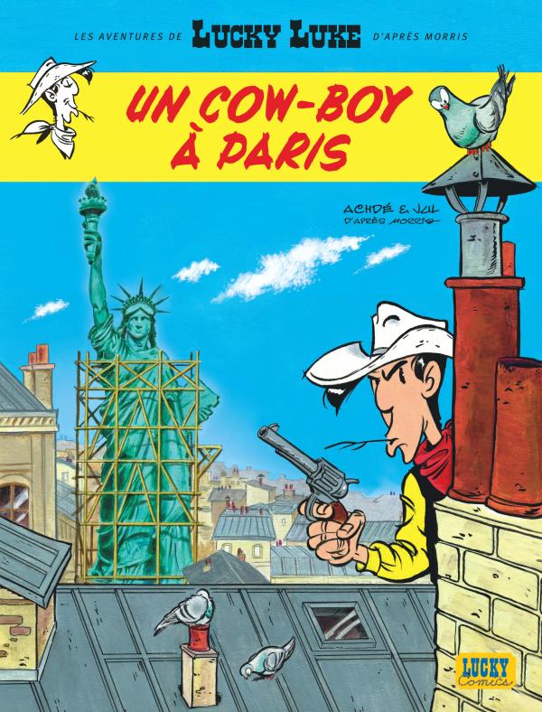 LES AVENTURES DE LUCKY LUKE D'APRES MORRIS - TOME 8 - UN COW-BOY A PARIS