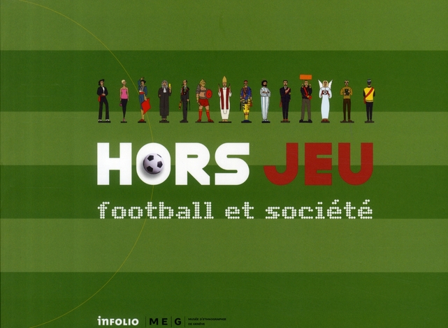 HORS JEU - FOOTBALL ET SOCIETE