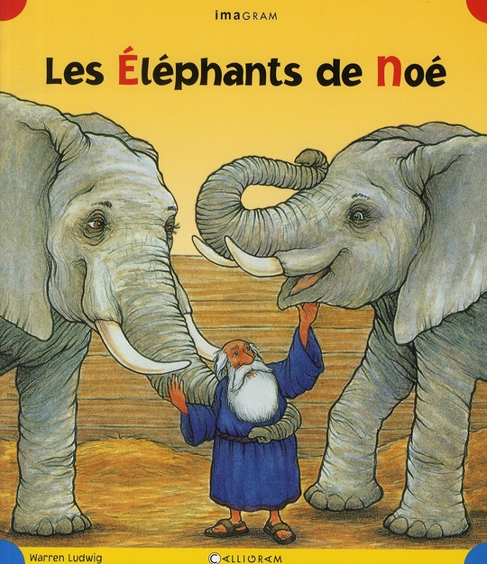 LES ELEPHANTS DE NOE