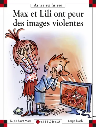 N 109 MAX ET LILI ONT PEUR DES IMAGES VIOLENTES