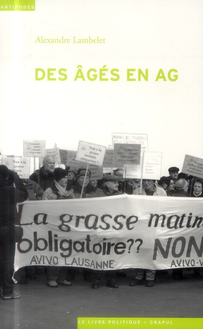 DES AGES EN AG. SOCIOLOGIE DES ORGANISATIONS DE DEFENSE DES RETRAITES