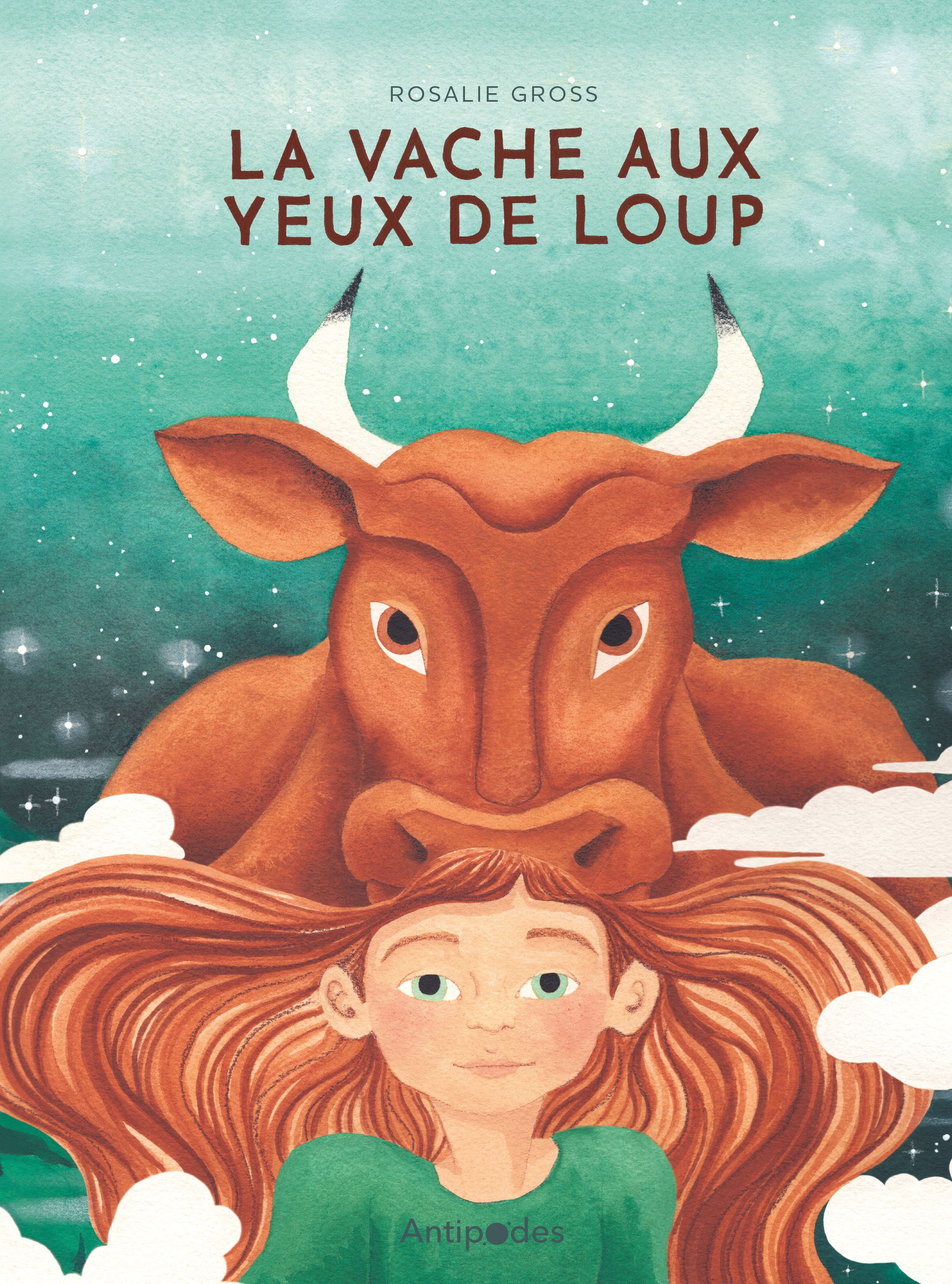 LA VACHE AUX YEUX DE LOUP