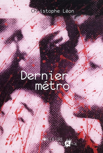 DERNIER METRO