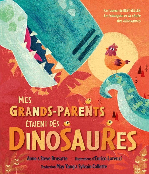 MES GRANDS-PARENTS ETAIENT DES DINOSAURES