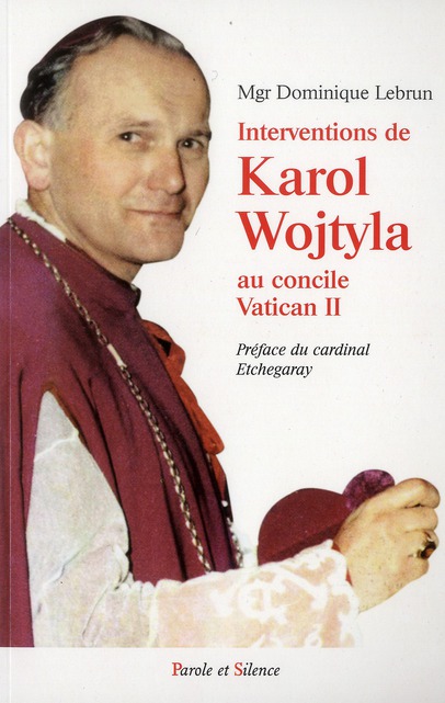 INTERVENTION DE KAROL WOJTYLA AU CONCILE VATICAN II