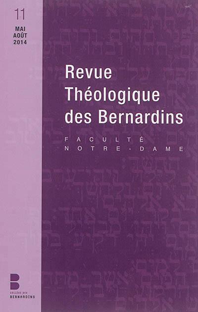 REVUE THEOLOGIQUE DES BERNARDINS N11